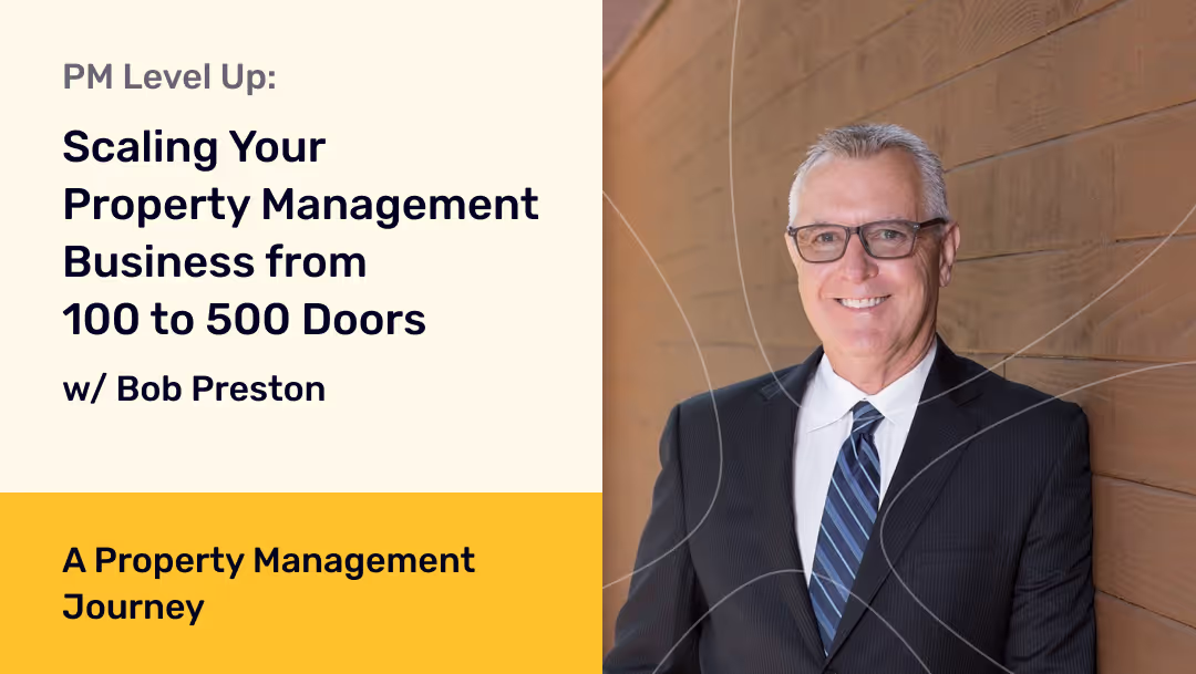 PM Level Up: Scaling Your Property Management Business from 100 to 500 Doors